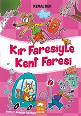 Kır Faresiyle Kent Faresi