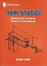 Yapı Statiği Hiperstatik Sistemler Teori ve Uygulamalar