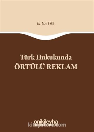 Türk Hukukunda Örtülü Reklam