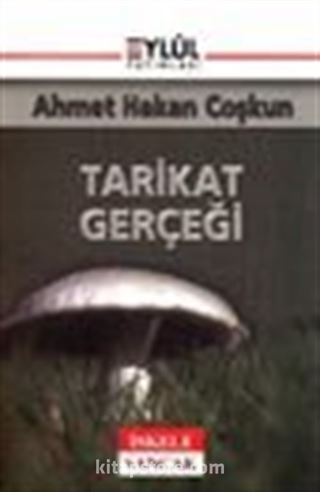 Tarikat Gerçeği