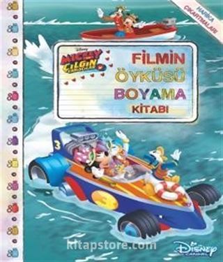 Mickey Çılgın Yarışçılar Filmin Öyküsü Boyama Kitabı