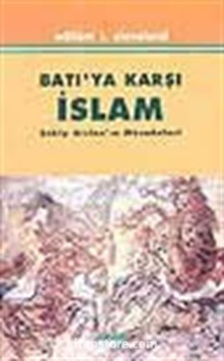 Batı'ya Karşı İslam