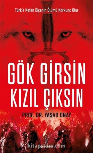 Gök Girsin Kızıl Çıksın