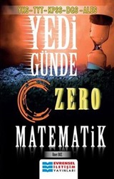 YKS-TYT-KPSS-DGS-ALES Yedi Günde Zero Matematik