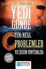 YKS-TYT-KPSS-DGS-ALES Yedi Günde Yeni Nesil Problemler ve Çözüm Yöntemleri