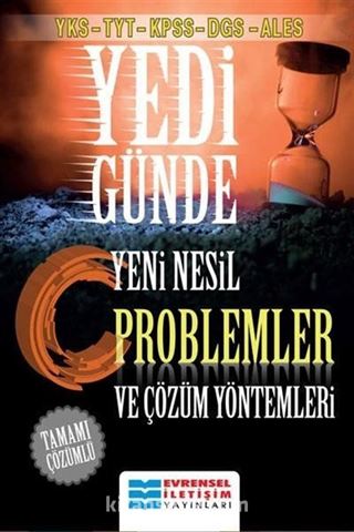 YKS-TYT-KPSS-DGS-ALES Yedi Günde Yeni Nesil Problemler ve Çözüm Yöntemleri