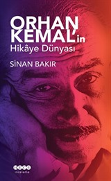 Orhan Kemal'in Hikaye Dünyası