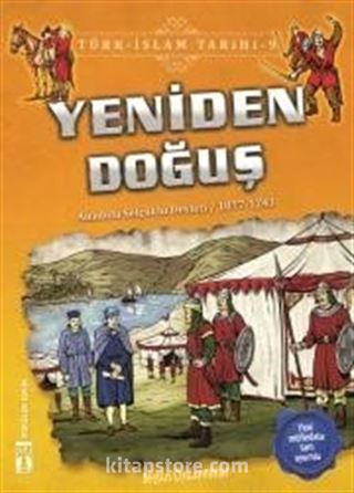 Yeniden Doğuş / Türk İslam Tarihi 9