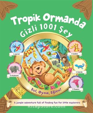 Tropik Ormanda Gizli 1001 Şey