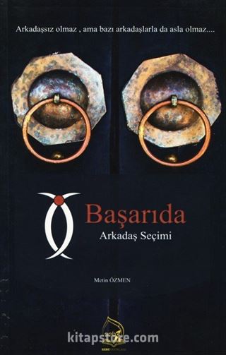 Başarıda Arkadaş Seçimi