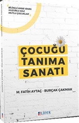 Çocuğu Tanıma Sanatı