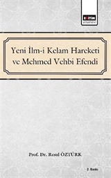 Yeni İlm-i Kelam ve Mehmed Vehbi Efendi