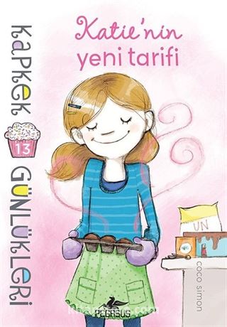 Kapkek Günlükleri 13 / Katie'nin Yeni Tarifi