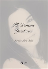 İlk Deneme Yazılarım