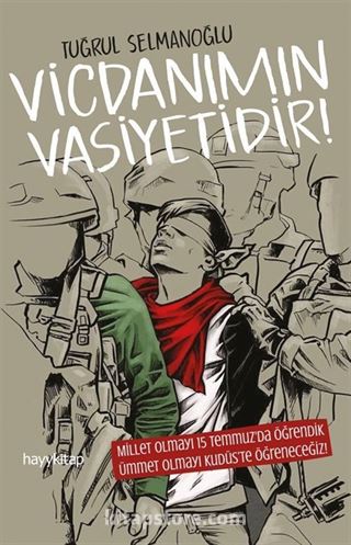 Vicdanımın Vasiyetidir!