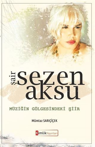 Şair Sezen Aksu