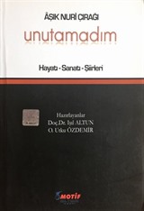 Aşık Nuri Çırağı - Unutamadım