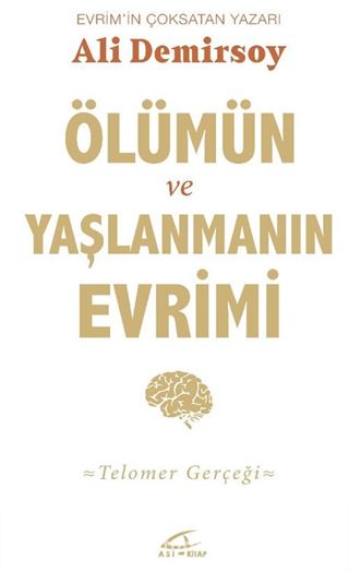 Ölümün ve Yaşlanmanın Evrimi