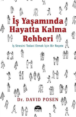 İş Yaşamında Hayatta Kalma Rehberi