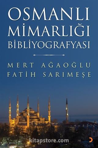 Osmanlı Mimarlığı Bibliyografyası