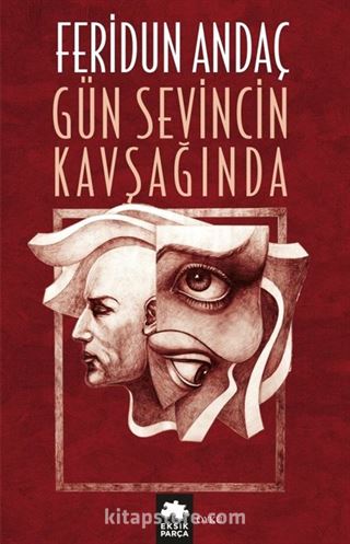 Gün Sevincin Kavşağında