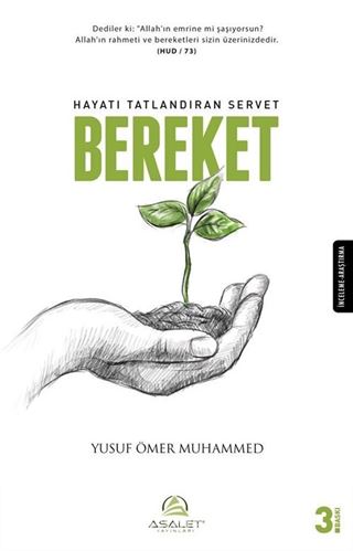 Hayatı Tatlandıran Servet Bereket