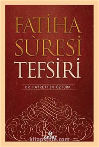 Fatiha Suresi Tefsiri