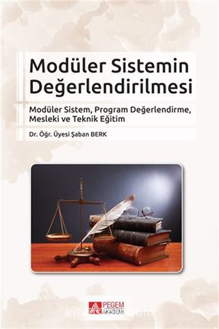 Modüler Sistemin Değerlendirilmesi