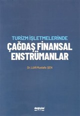 Turizm İşletmelerinde Çağdaş Finansal Enstrümanlar