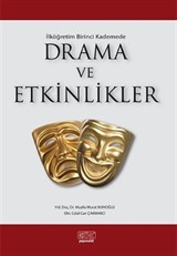 İlk Öğretim Birinci Kademede Drama ve Etkinlikler