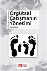 Örgütsel Çatışmanın Yönetimi