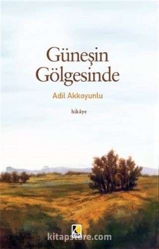 Güneşin Gölgesinde