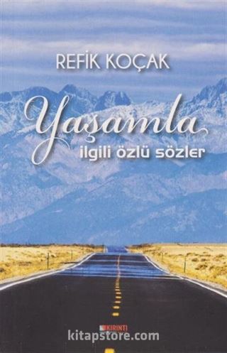 Yaşamla İlgili Özlü Sözler