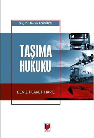 Taşıma Hukuku