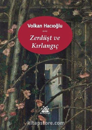 Zerdüşt ve Kırlangıç