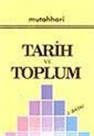 Tarih Ve Toplum