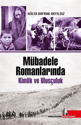 Mübadele Romanlarında Kimlik ve Ulus