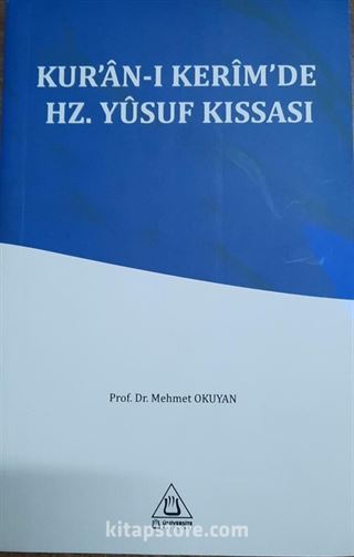 Kur'an-ı Kerim'de Hz.Yusuf Kıssası