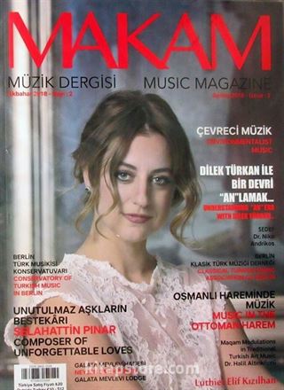 Makam Müzik Dergisi Sayı:2 İlkbahar 2018