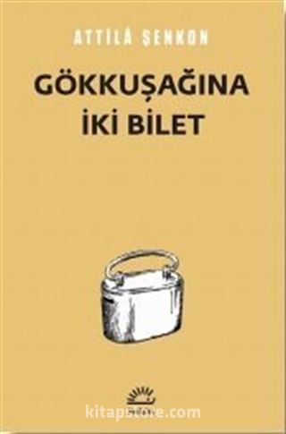 Gökkuşağına İki Bilet