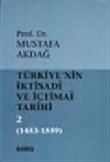 Türkiye'nin İktisadi ve İçtimai Tarihi -2- (1453-1559)