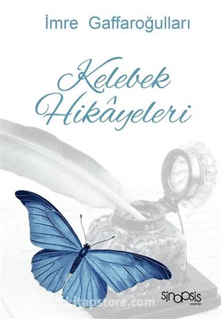 Kelebek Hikayeleri