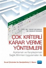 Çok Kriterli Karar Verme Yöntemleri