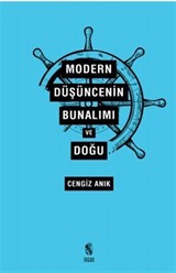 Modern Düşüncenin Bunalımı ve Doğu