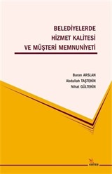 Belediyelerde Hizmet Kalitesi ve Müşteri Memnuniyeti