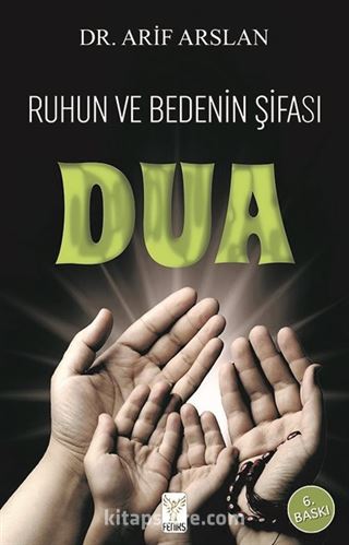 Ruhun ve Bedenin Şifası Dua