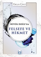 Büyük Doğu'da Felsefe ve Hikmet