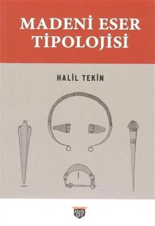 Madeni Eser Tipolojisi