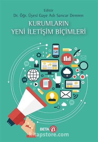 Kurumların Yeni İletişim Biçimleri