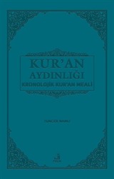 Kur'an Aydınlığı Kronolojik Kur'an Meali (Büyük Boy)